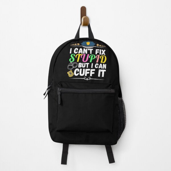 Item preview, i can't fix stupid but i can cuff it designed and sold by ronaldsonou.