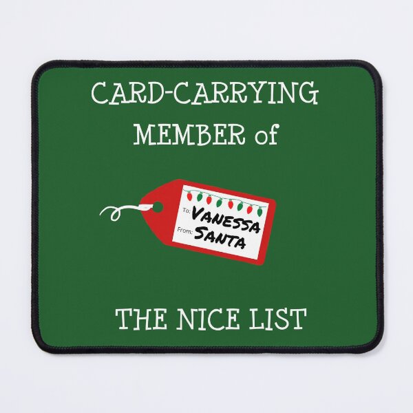 Item preview, VANESSA -Card-Carrying Member of The Nice List designed and sold by IzzyDee-Designs.