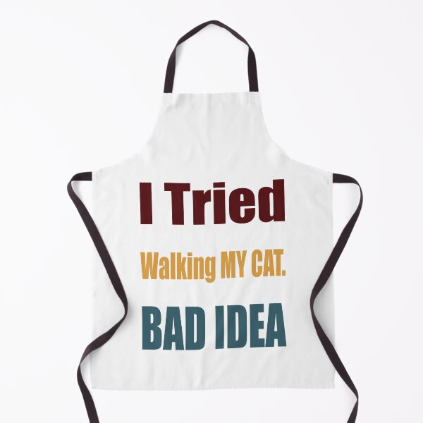 Item preview, I tried walking my cat that was a bad idea designed and sold by TJHstudio.