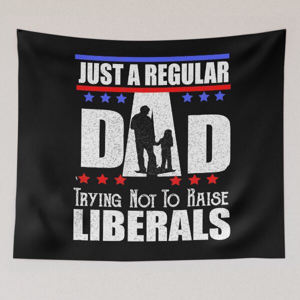 Item preview,  Republican Dad Shirt  Just A Regular Dad Trying Not To Raise Liberals  Funny Anti-Liberal Father's Day Gift designed and sold by ilias13.
