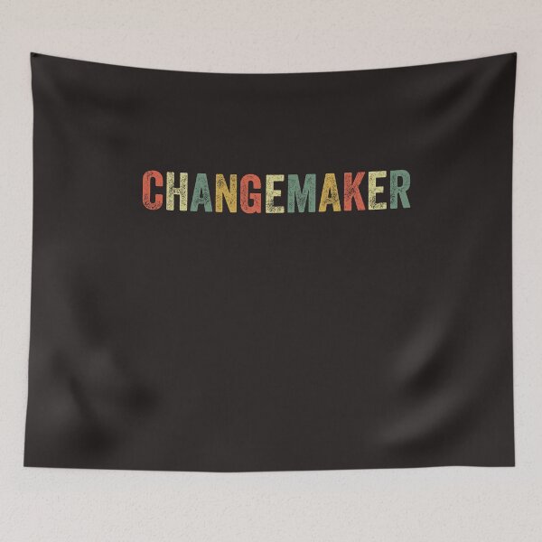 Item preview, Changemaker Positivity Activist Activism Positive Change designed and sold by gkao.