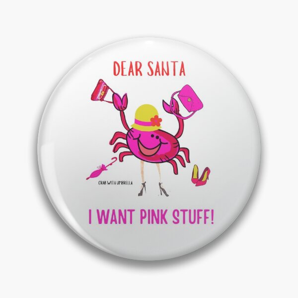 Item preview,  CUTE FUNNY CARTOON FUCHSIA  RED PINK DEAR SANTA “CRAB WITH UMBRELLA” (IWANT PINK STUFF) designed and sold by EllieMonroe.