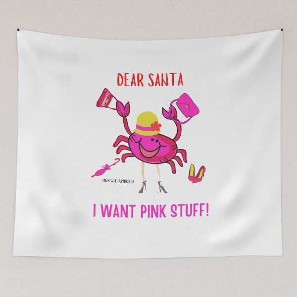 Item preview,  CUTE FUNNY CARTOON FUCHSIA  RED PINK DEAR SANTA “CRAB WITH UMBRELLA” (IWANT PINK STUFF) designed and sold by EllieMonroe.