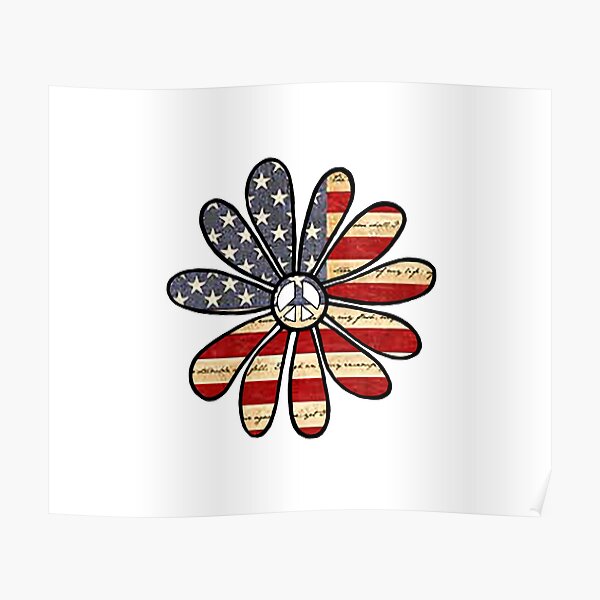 Hippie Flower Power Peace Sign American Flag Poster By Swigalicious Redbubble 