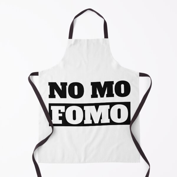 Item preview, NO MO FOMO designed and sold by TeesByConnor.