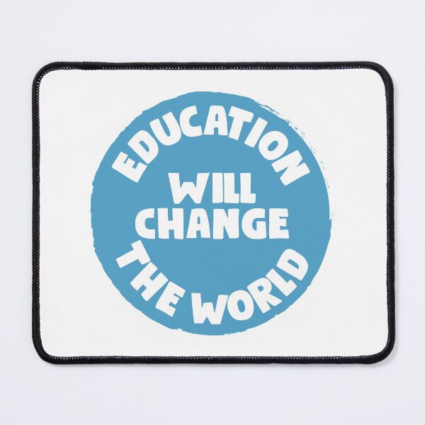 Item preview, Education Will Change The World - Back To School Gifts - teachers designed and sold by Sky1I.