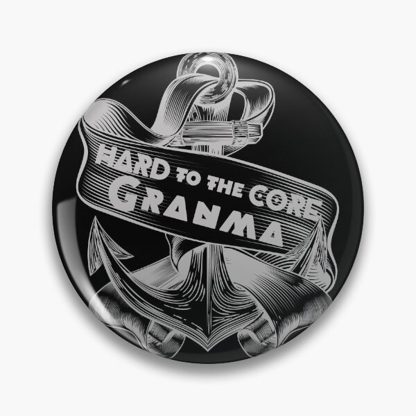 Item preview, Hard To The Core Granma designed and sold by Eranthe Bernardo.