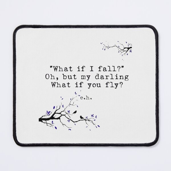 Item preview, What If I Fall ,Oh,But My Darling What If You Fly|Perfect Gift designed and sold by rubywendy.