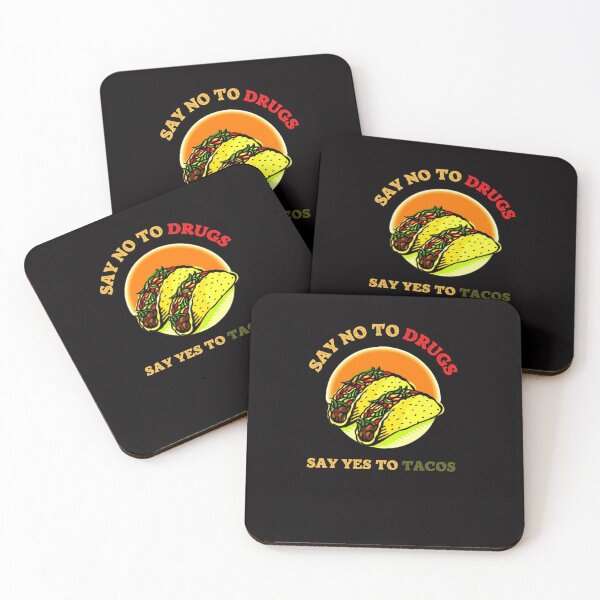 Artikelvorschau, Sagen Sie Nein zu Drogen, sagen Sie Ja zu Tacos TShirt entworfen und verkauft von Unique styl  DeSigNe.