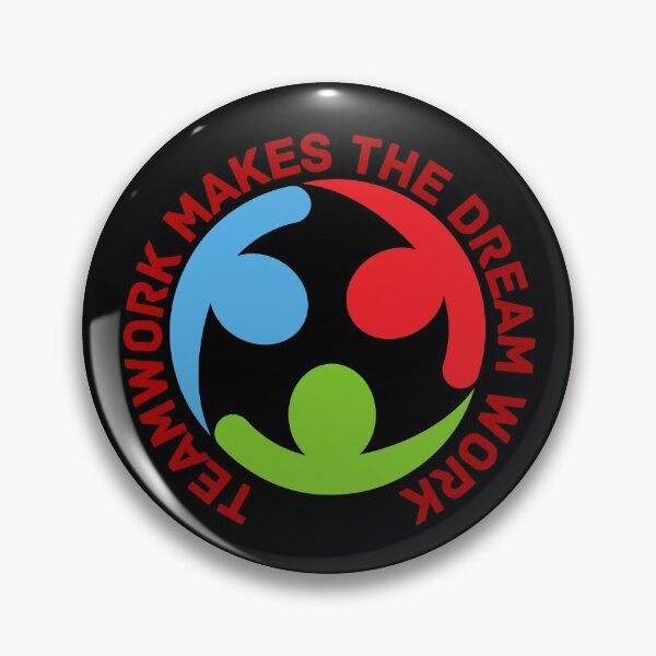 Item preview, Teamwork Makes The Dream Work designed and sold by Peter Stawicki.