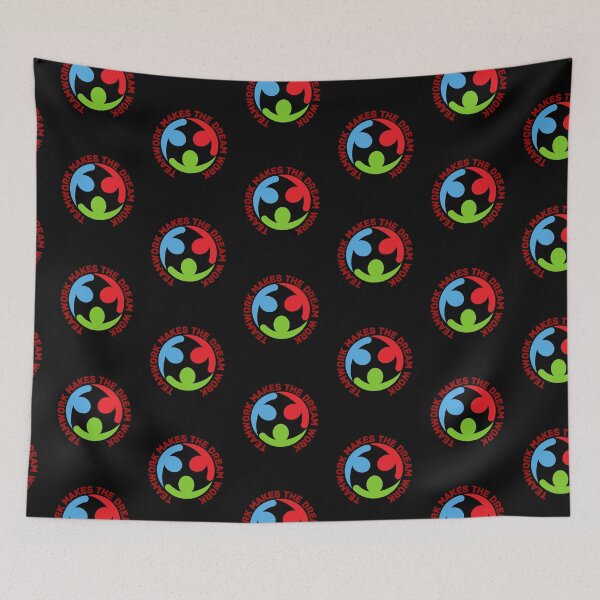 Item preview, Teamwork Makes The Dream Work designed and sold by Peter Stawicki.
