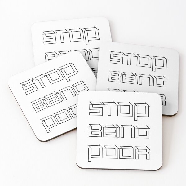 Item preview, STOP BEING POOR designed and sold by Beautiful Designs.