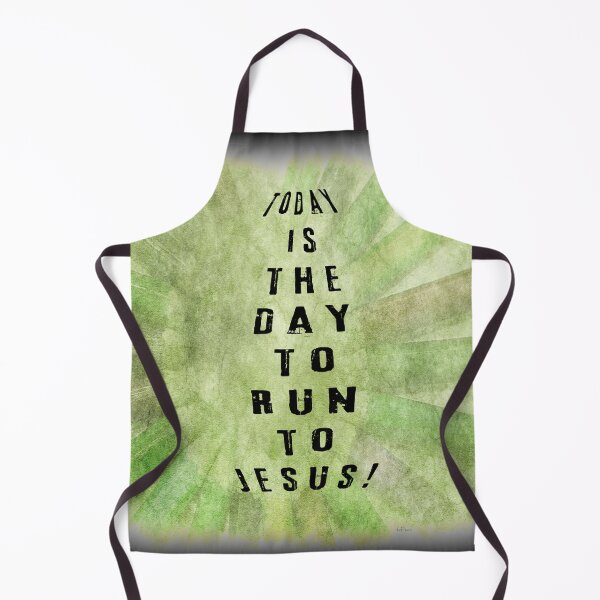 Item preview, Today is the Day to Run to Jesus by dePace' designed and sold by mrpropcake.