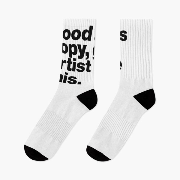 Item preview, Good artists copy, great artist made this. (black) designed and sold by dudethecreator.