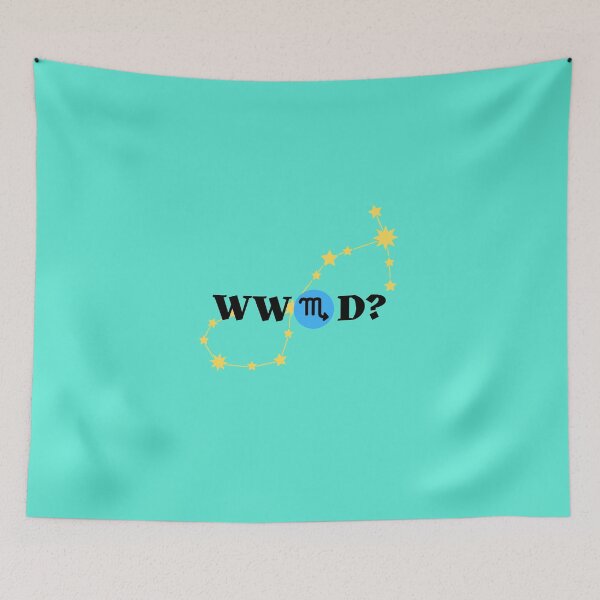 Item preview, What Would Scorpio Do?  designed and sold by PNWEnergy.