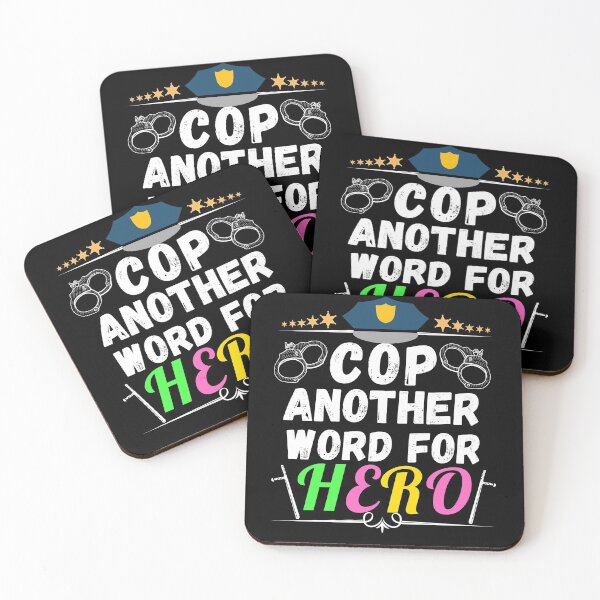 Item preview, cop another word for hero designed and sold by ronaldsonou.