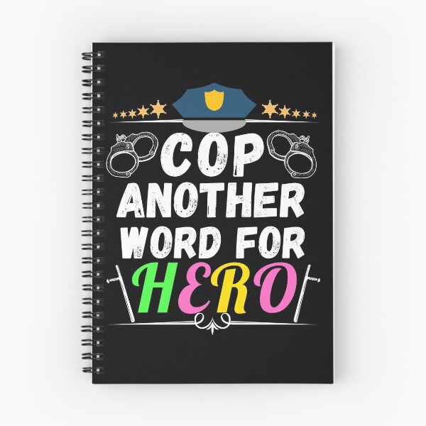Item preview, cop another word for hero designed and sold by ronaldsonou.