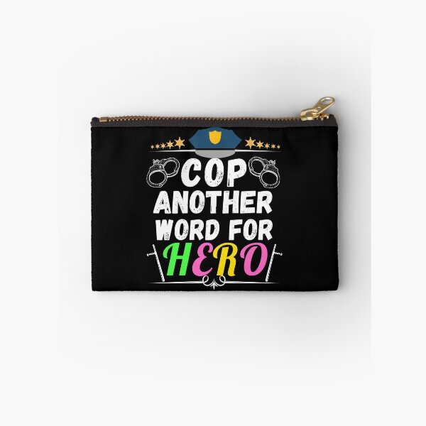 Item preview, cop another word for hero designed and sold by ronaldsonou.