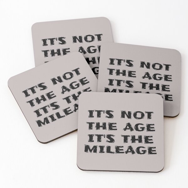 Item preview, It's Not The Age It's The Mileage designed and sold by BubbaCool.