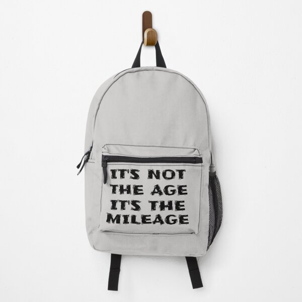 Item preview, It's Not The Age It's The Mileage designed and sold by BubbaCool.