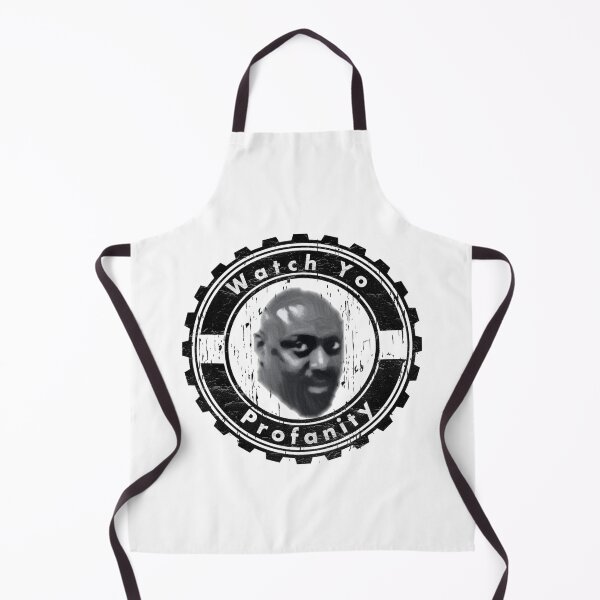Item preview, Watch yo profanity designed and sold by MrDaddyTs.