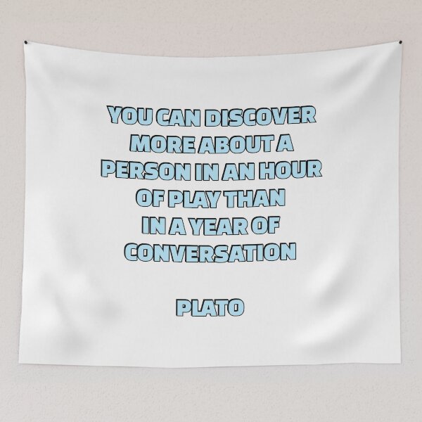 Item preview, Philosophy quotes - You can discover more about a  person in an hour of play than  in a year of  conversation - Plato designed and sold by Inspirationmotivation.