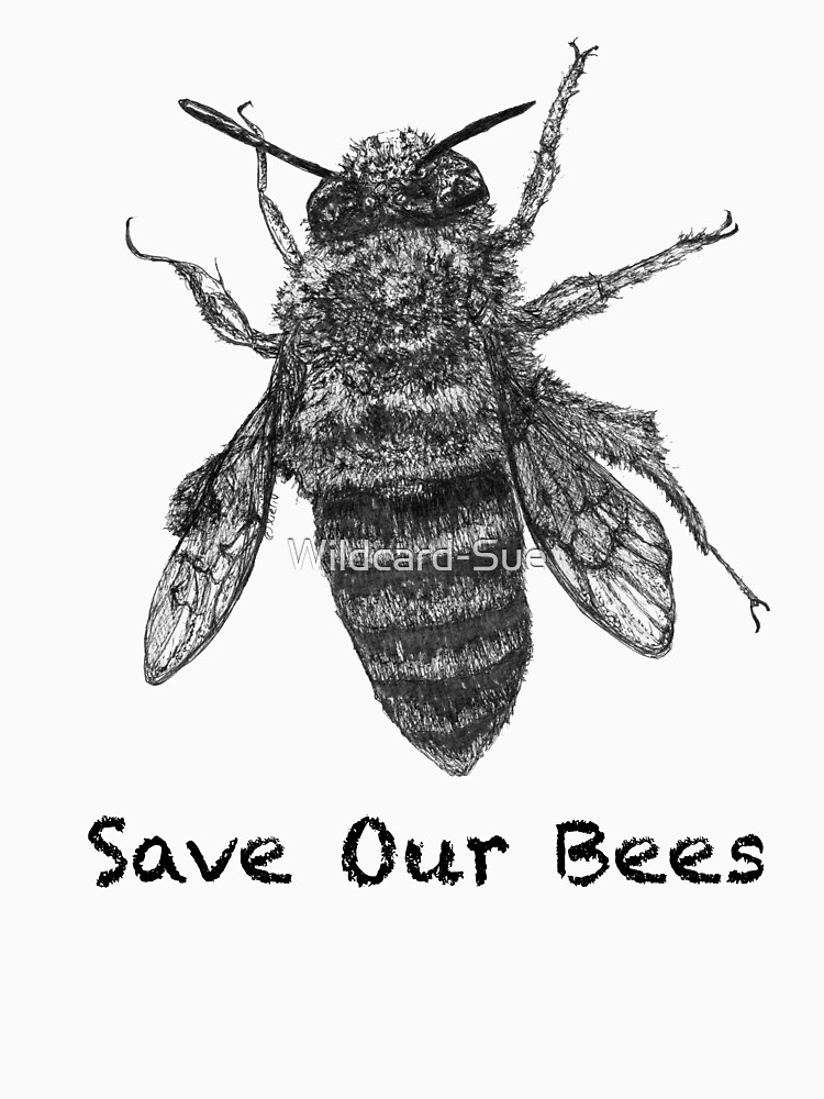 Artwork view, Save Our Bees - featuring Buzzie the Bee designed and sold by Wildcard-Sue