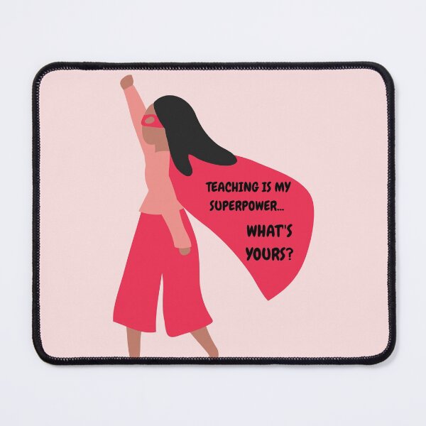 Item preview, Teaching Is My Superpower Whats Yours? designed and sold by ZaiyaDraw.