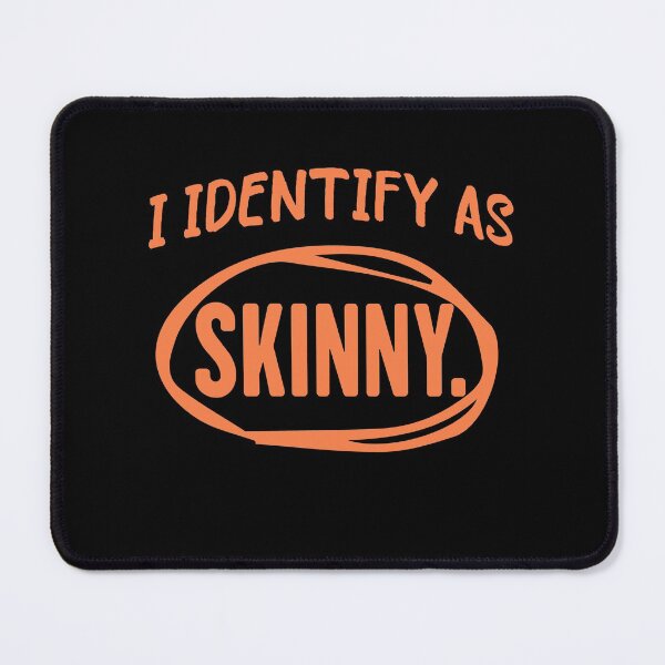 Item preview, I identify as skinny I'm Fat But I Am Trans-Slender funny fat  graphic designed and sold by teesBYAlioui.