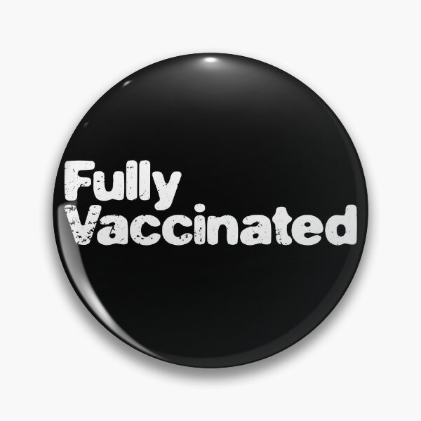 Item preview, Fully Vaccinated designed and sold by designseventy.