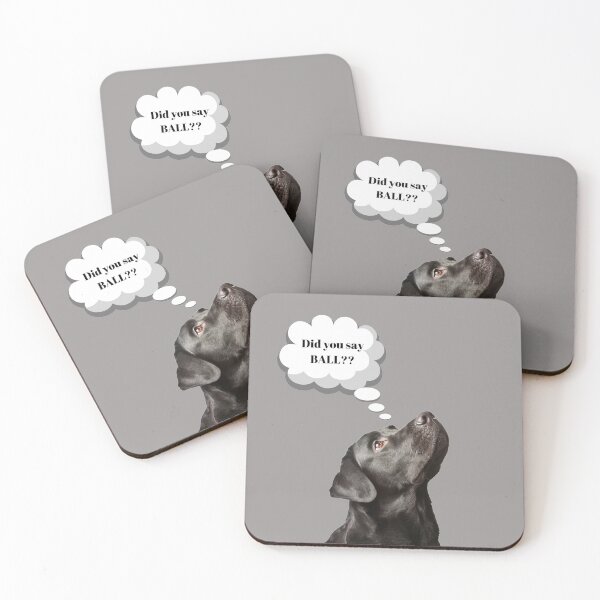 Item preview, Black Lab Saying Did You Say Ball?  designed and sold by checkertonetees.