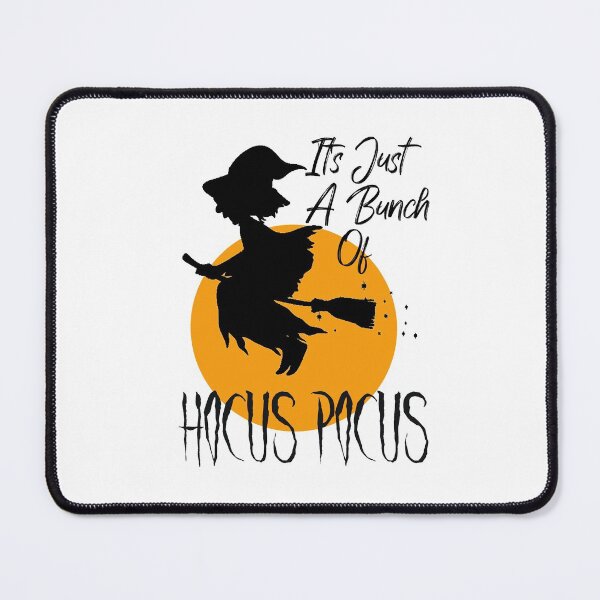 Item preview, It's Just a bunch of Hocus Pocus - Fanny Witch Halloween Witchcraft Scary Party Gift designed and sold by ALITOPRINCE.
