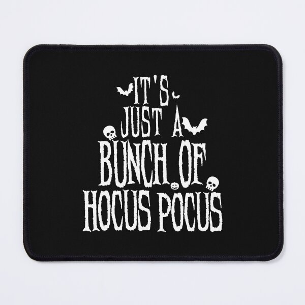 Item preview, It's Just a bunch of Hocus Pocus - Fanny Witch Halloween Witchcraft Scary Party Gift designed and sold by ALITOPRINCE.