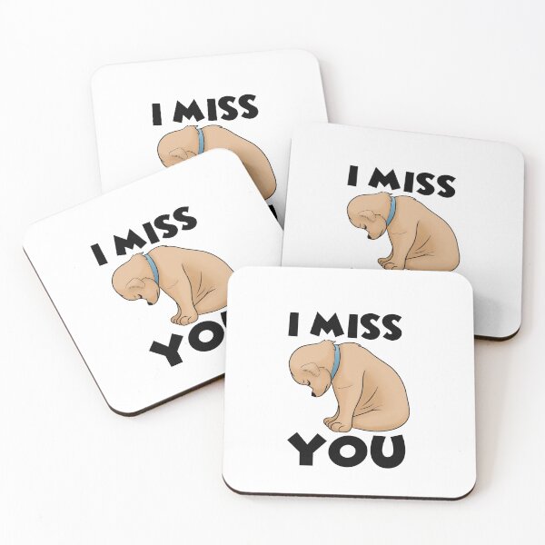 Item preview, I Miss U Doggo. designed and sold by DwrdTheGreat.