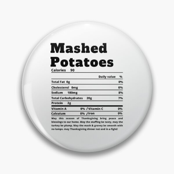 Item preview, Mashed Potatoes Nutritional Facts Funny Thanksgiving Food designed and sold by MoMasry.