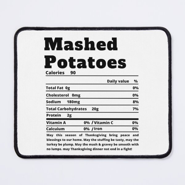 Item preview, Mashed Potatoes Nutritional Facts Funny Thanksgiving Food designed and sold by MoMasry.