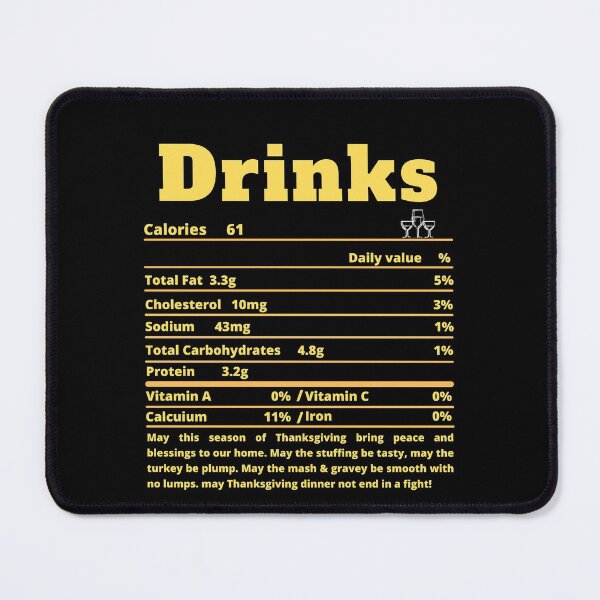 Item preview, Drinks Nutritional Facts Funny Thanksgiving Food Christmas designed and sold by MoMasry.