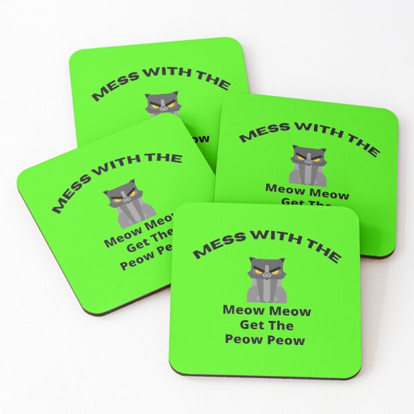 Item preview, you mess with the meow meow you get the peow peow designed and sold by Hey-Nice-Shirt.