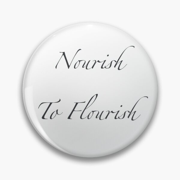 Item preview, Nourish to flourish thriving not just surviving designed and sold by stylistking.