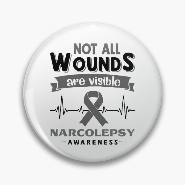 Item preview, Narcolepsy Awareness Not All Wounds Are Visible designed and sold by Victormoratalla.