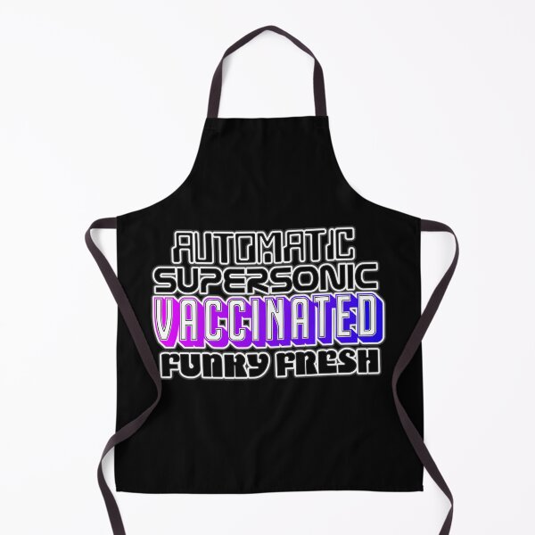 Item preview, Automatic Supersonic Vaccinated Funky Fresh designed and sold by halberdier.