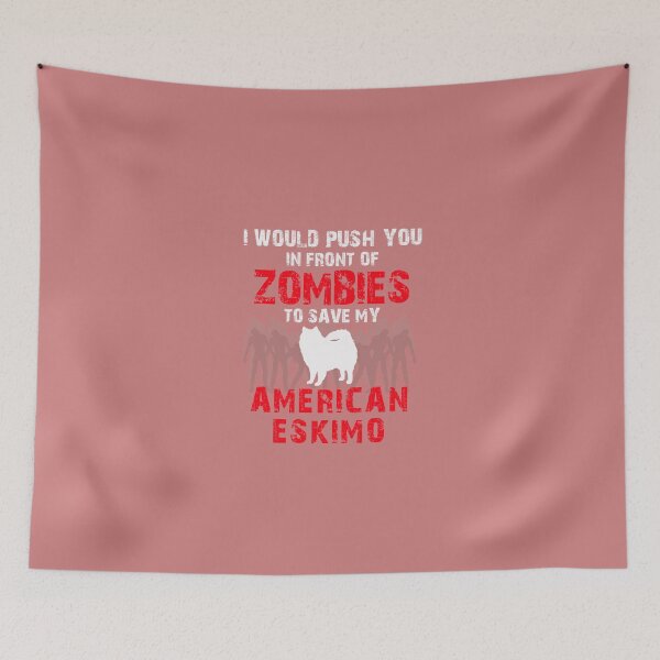 Item preview, Front Of Zombies American Eskimo designed and sold by AlwaysAwesome.