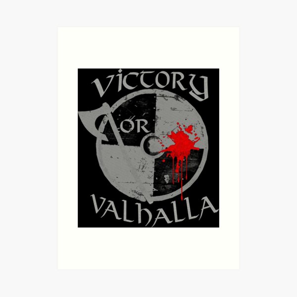 Victory Valhalla Art Print for Sale by danshollerds