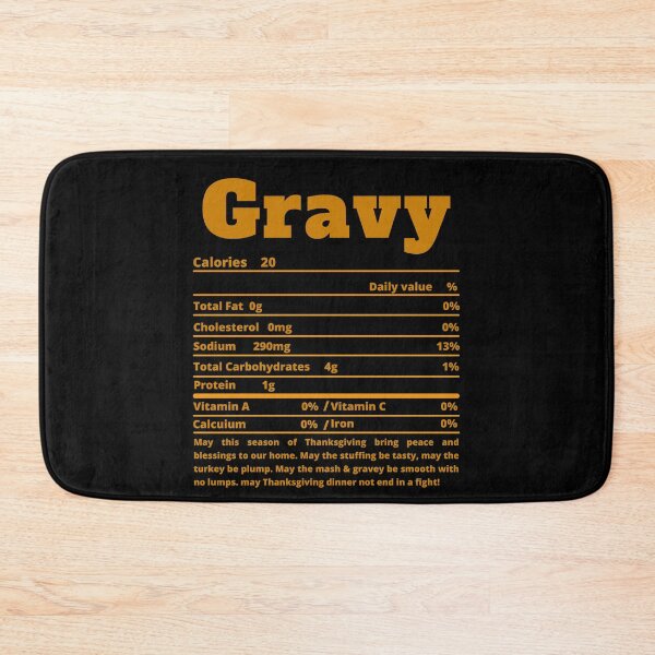 Item preview, Gravy Nutritional Facts Funny Thanksgiving Food designed and sold by MoMasry.