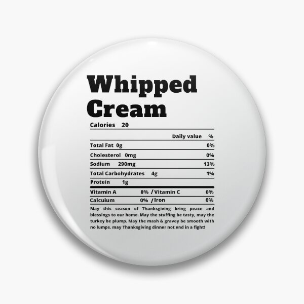 Item preview, Whipped Cream Nutritional Facts Funny Thanksgiving Food designed and sold by MoMasry.