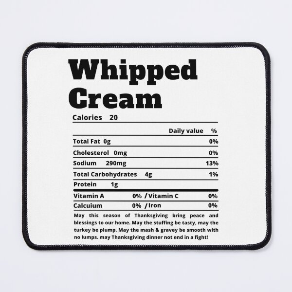 Item preview, Whipped Cream Nutritional Facts Funny Thanksgiving Food designed and sold by MoMasry.