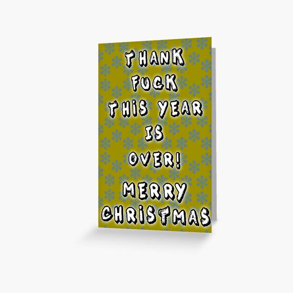 Item preview, THANK FUCK THIS YEAR IS OVER MERRY CHRISTMAS designed and sold by aventi24.