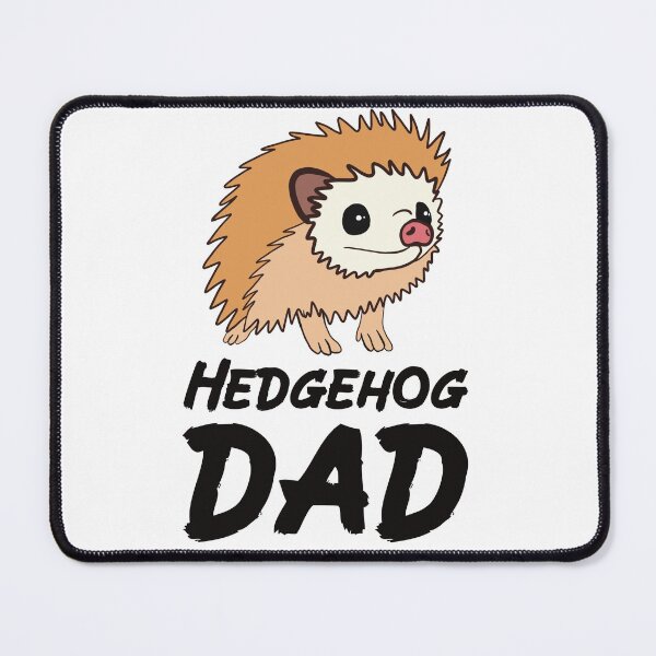 Item preview, Hedgehog Dad for Hedgehog Lovers designed and sold by Mochi-Merch.