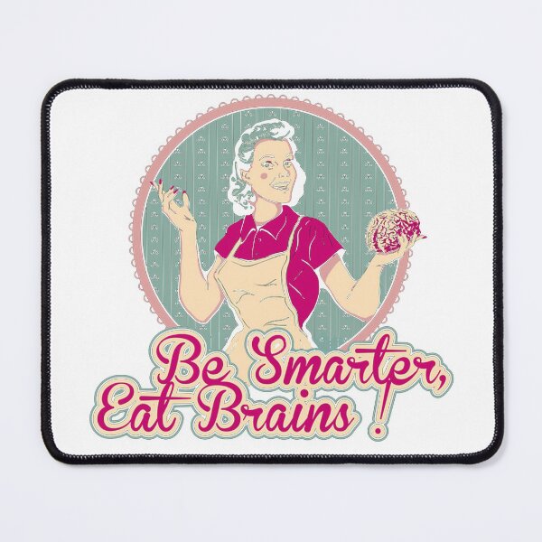 Item preview, Be Smart Eat Brains designed and sold by Hadmingesen.