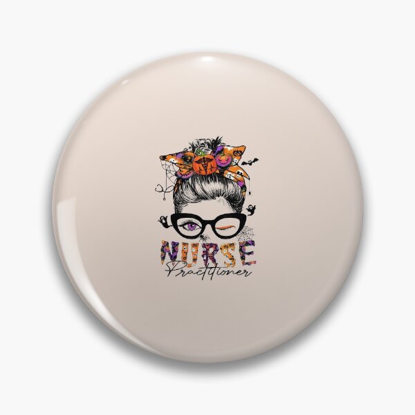 Item preview, Nurse Practitioner Halloween Costume Messy Bun For Women designed and sold by hanesmlwn64.